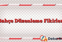 Bahçe Düzenleme Fikirleri