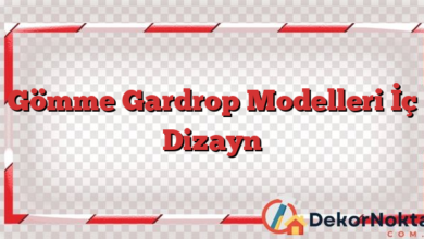 Gömme Gardrop Modelleri İç Dizayn