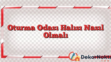 Oturma Odası Halısı Nasıl Olmalı