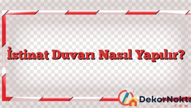 İstinat Duvarı Nasıl Yapılır?