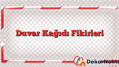 Duvar Kağıdı Fikirleri